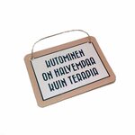 Kutominen on halvempaa kuin terapia - kyltti Kermanvalkoinen