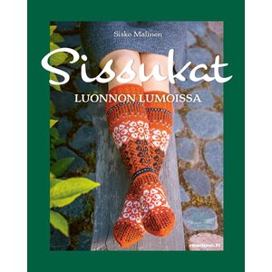 Sissukat - Luonnon lumoissa