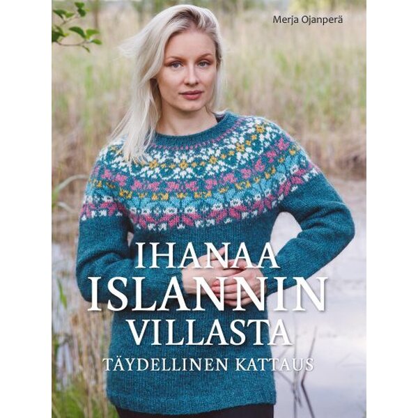 Ihanaa Islannin villasta - Täydellinen kattaus